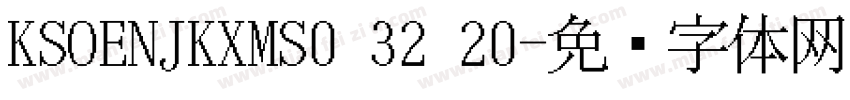 KSOENJKXMS0 32 20字体转换